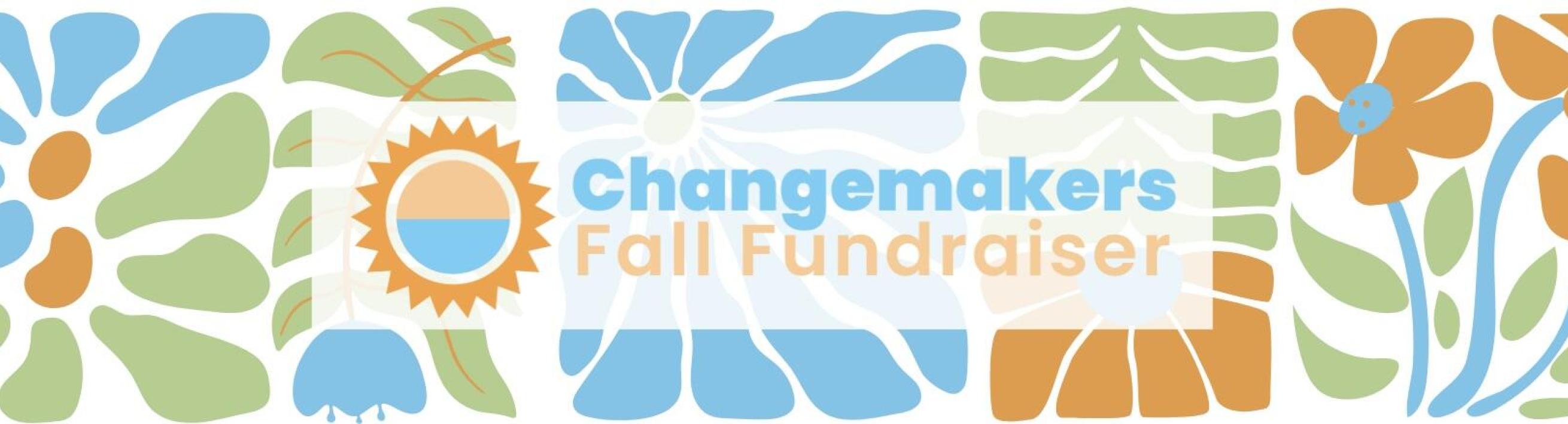 Changemakers Fall Fundraiser 2026 Header Image