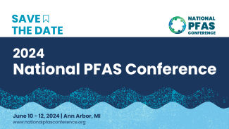 Save the Date National PFAS Conference 2024