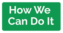 How We Can Do It